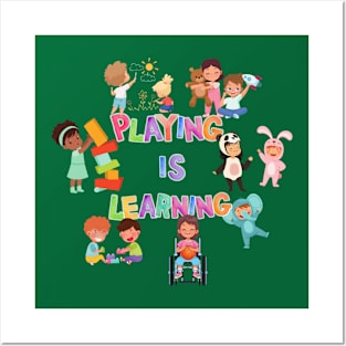 Playing is Learning Posters and Art